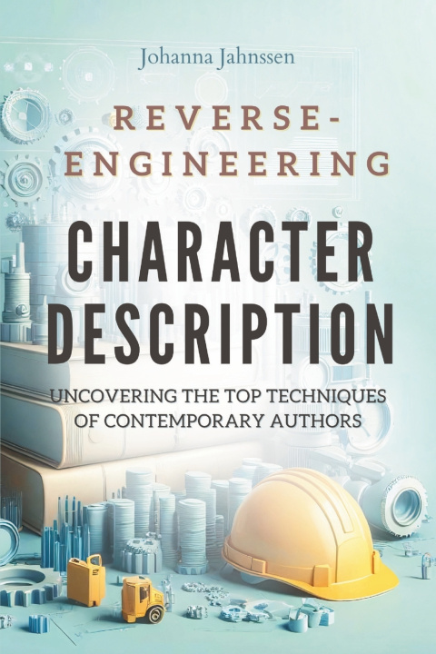 Kniha Reverse-engineering Character Description Johanna Jahnssen