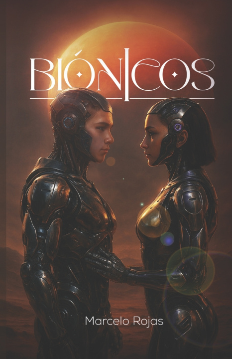 Kniha Biónicos Marcelo Rojas