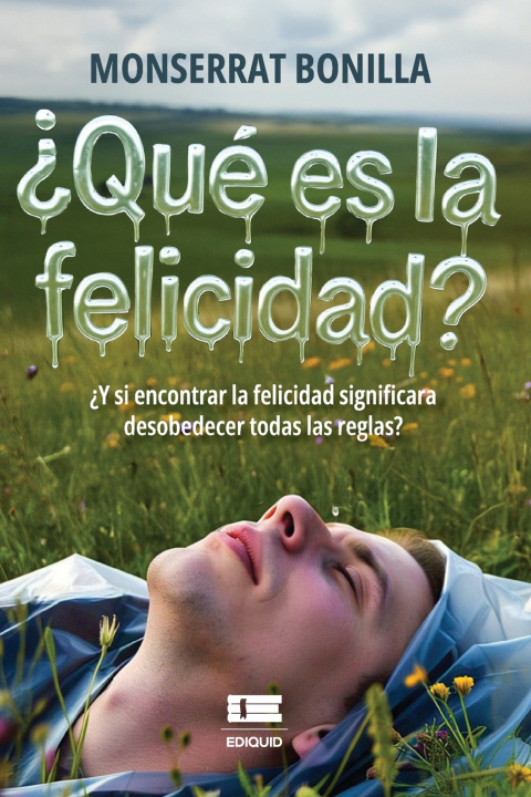 Knjiga ¿Qué es la felicidad? Monserrat Bonilla