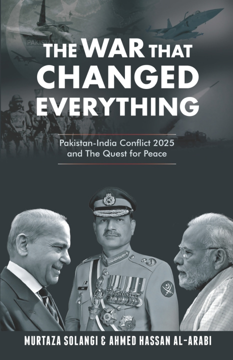 Kniha The War that Changed Everything Ahmad Hassan Al-Arabi