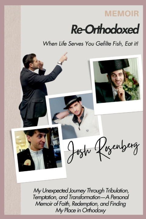 Knjiga Re-Orthodoxed Josh Rosenberg
