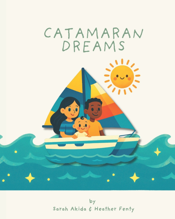 Kniha Catamaran Dreams Heather Fenty