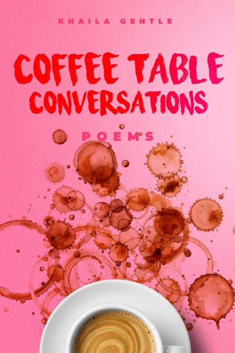 Kniha Coffee Table Conversations Khaila Gentle