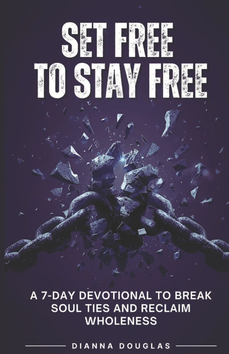 Knjiga Set Free to Stay Free Dianna Douglas