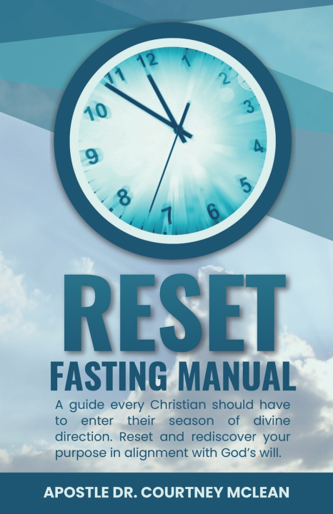 Kniha RESET FASTING MANUAL Apostle Dr. Courtney McLean