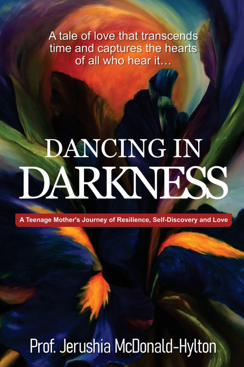 Kniha DANCING IN DARKNESS Prof. Jerushia McDonald-Hylton