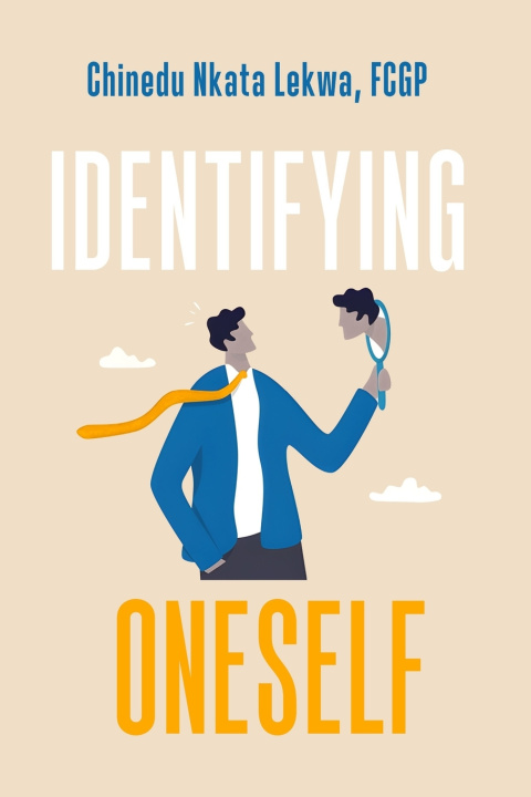 Kniha IDENTIFYING ONESELF Chinedu Nkata Lekwa