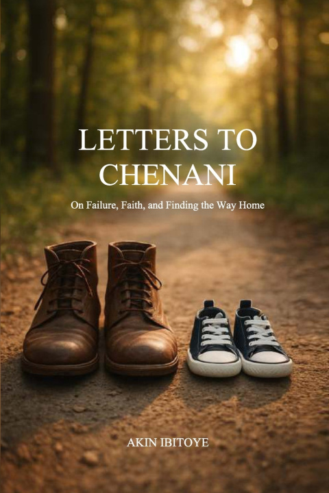 Knjiga Letters to Chenani Akin Ibitoye
