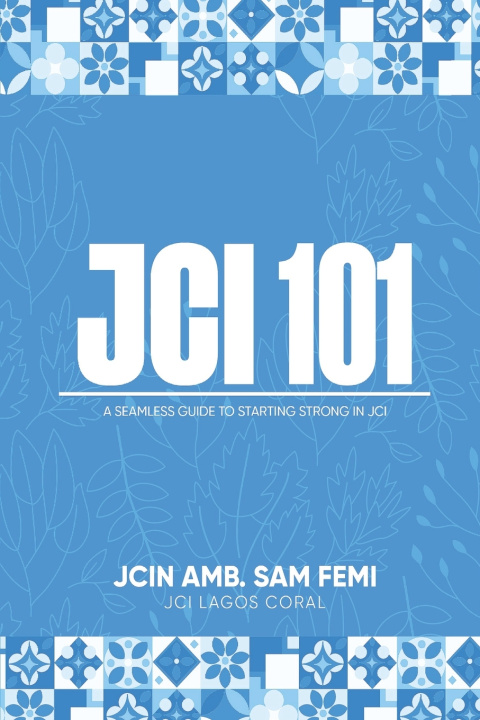 Kniha JCI 101 Sam Femi