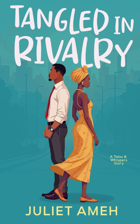 Kniha Tangled In Rivalry Juliet Ameh