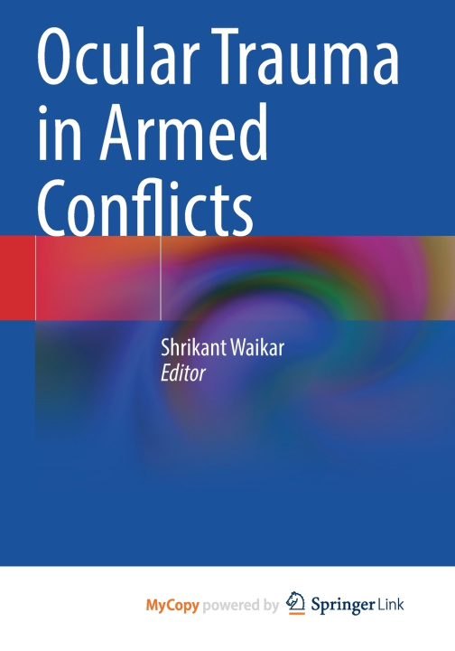 Kniha Ocular Trauma in Armed Conflicts Shrikant Waikar