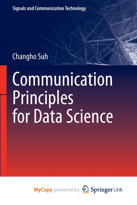 Kniha Communication Principles for Data Science Changho Suh