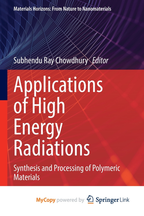 Knjiga Applications of High Energy Radiations Subhendu Ray Chowdhury