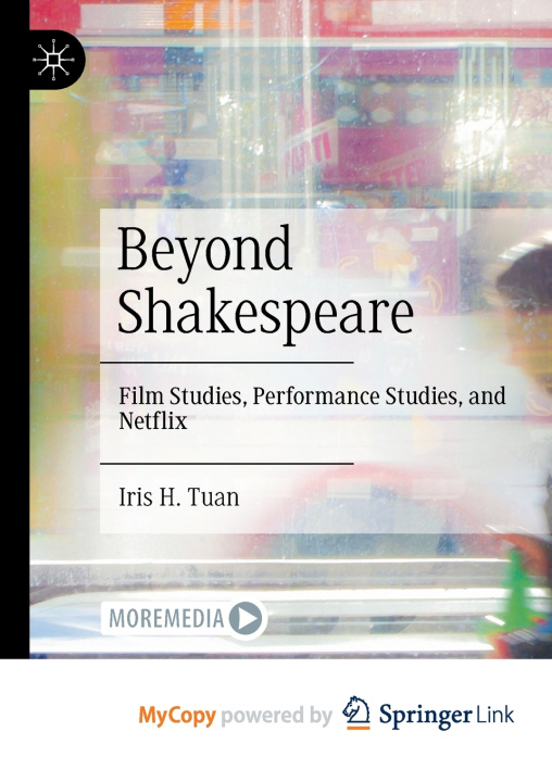 Kniha Beyond Shakespeare Iris H. Tuan