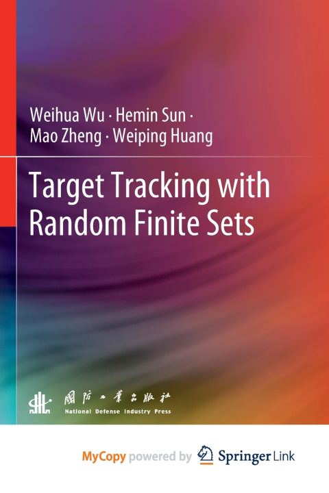 Kniha Target Tracking with Random Finite Sets Weihua Wu
