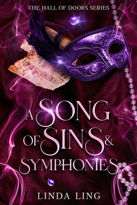 Knjiga A Song of Sins & Symphonies Linda Ling