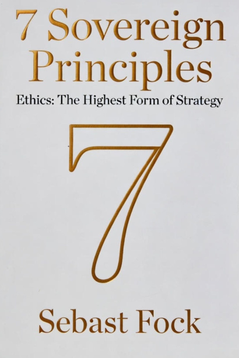 Kniha 7 Sovereign Principles Sebast Fock