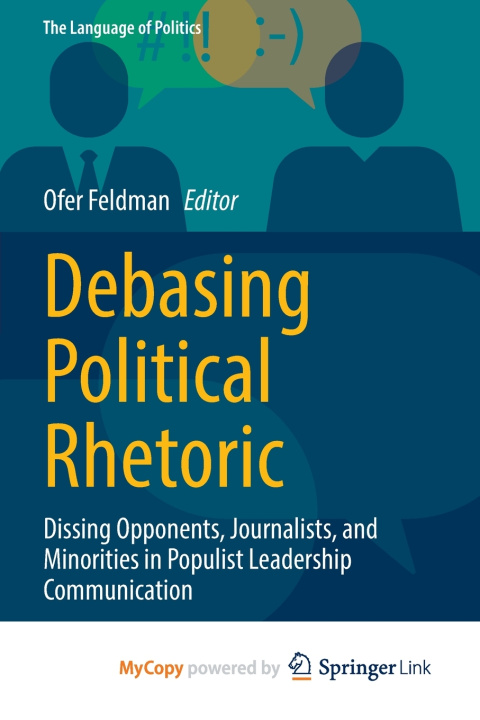 Kniha Debasing Political Rhetoric Ofer Feldman