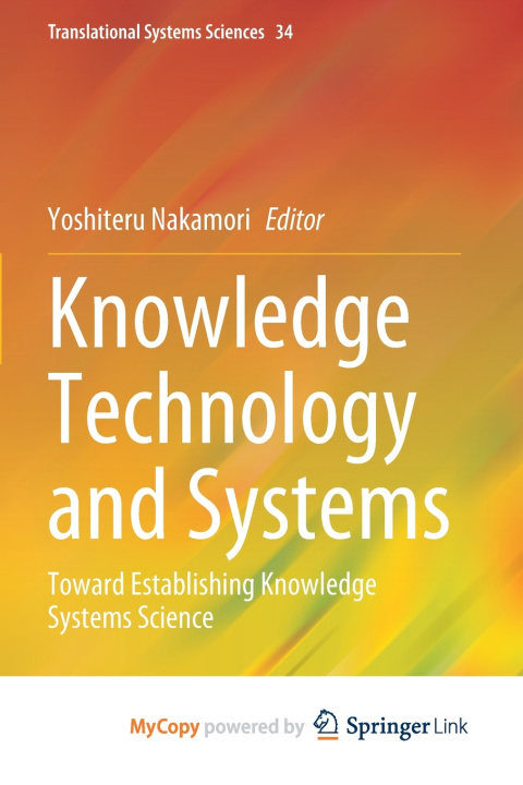 Kniha Knowledge Technology and Systems Yoshiteru Nakamori