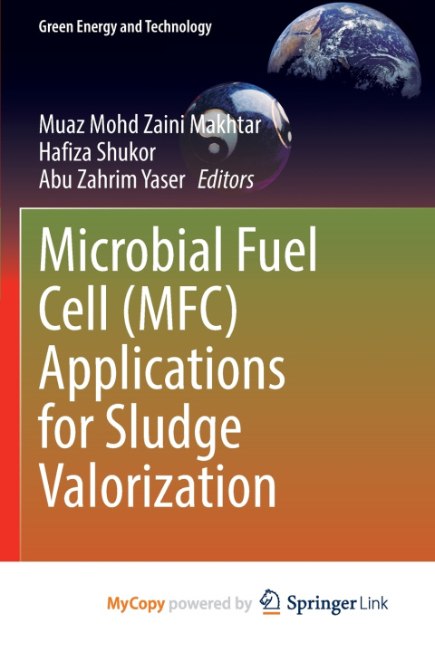 Knjiga Microbial Fuel Cell (MFC) Applications for Sludge Valorization Muaz Mohd Zaini Makhtar