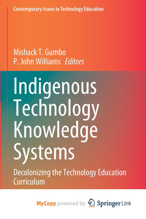 Kniha Indigenous Technology Knowledge Systems Mishack T. Gumbo