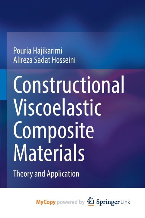 Kniha Constructional Viscoelastic Composite Materials Pouria Hajikarimi