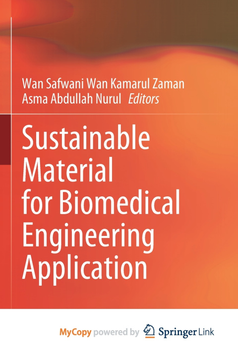 Kniha Sustainable Material for Biomedical Engineering Application Wan Safwani Wan Kamarul Zaman
