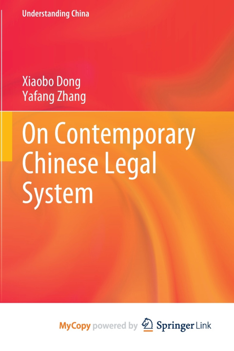 Knjiga On Contemporary Chinese Legal System Xiaobo Dong