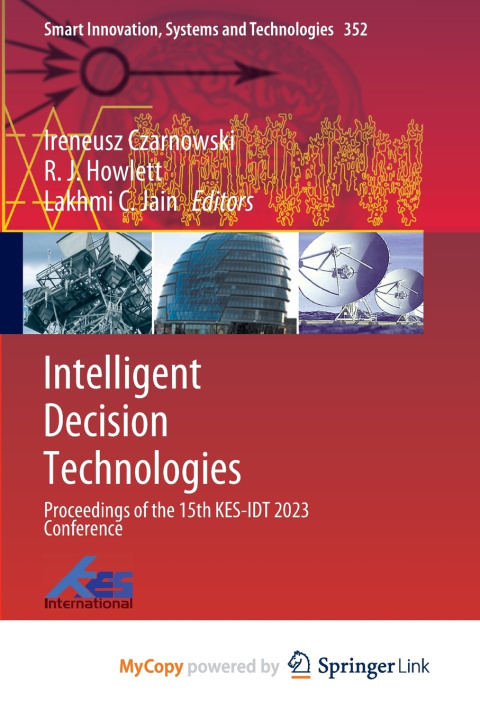 Kniha Intelligent Decision Technologies Ireneusz Czarnowski