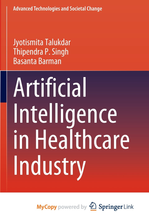 Kniha Artificial Intelligence in Healthcare Industry Jyotismita Talukdar