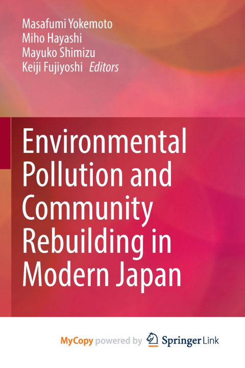Kniha Environmental Pollution and Community Rebuilding in Modern Japan Masafumi Yokemoto