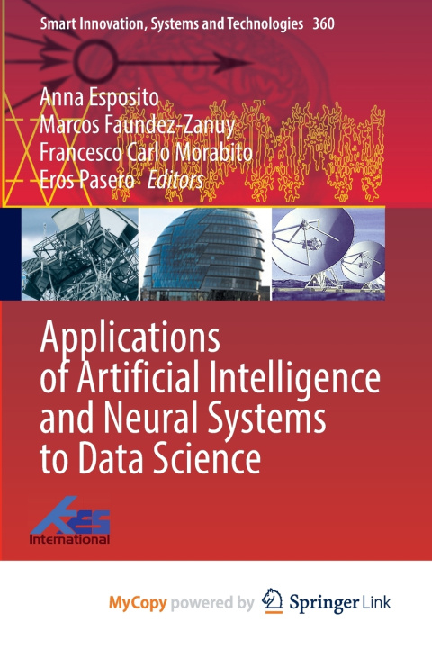 Kniha Applications of Artificial Intelligence and Neural Systems to Data Science Anna Esposito