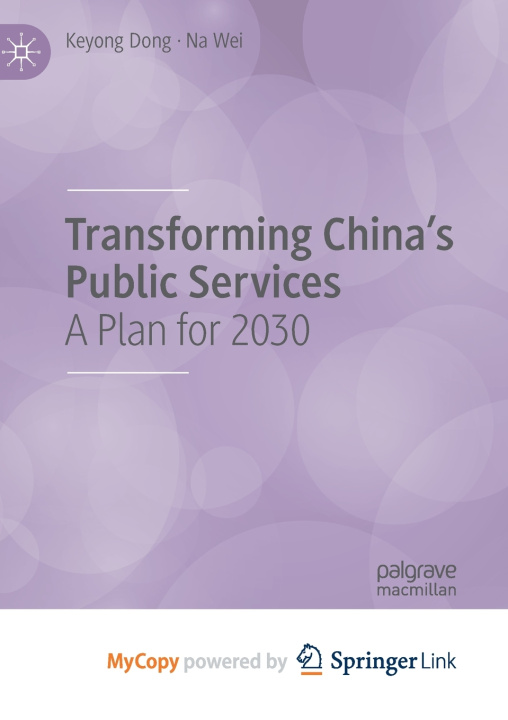 Book Transforming China's Public Services Keyong Dong
