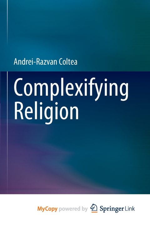 Kniha Complexifying Religion Andrei-Razvan Coltea