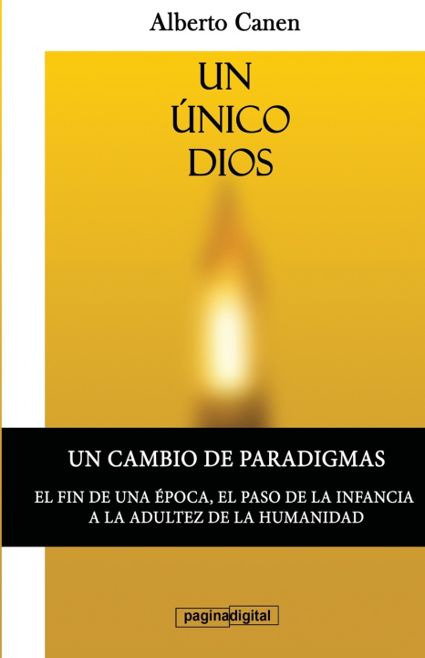 Kniha Un unico Dios Alberto Canen