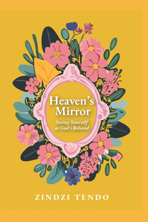 Kniha Heaven's Mirror Word Weaver Africa