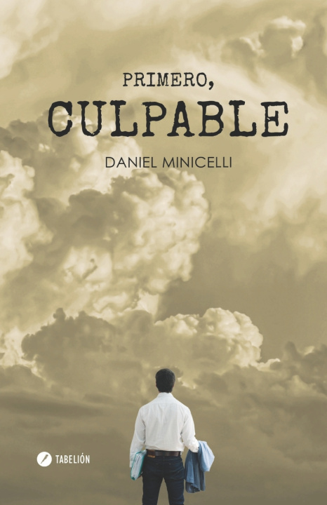 Knjiga PRIMERO, CULPABLE DANIEL MINICELLI
