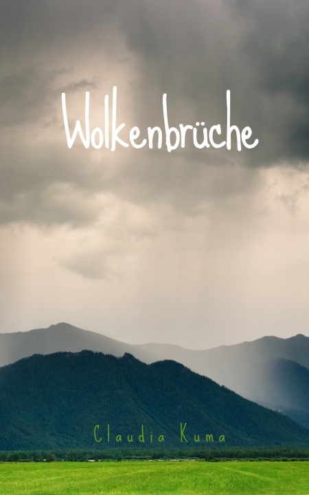 Kniha Wolkenbrüche Claudia Kuma
