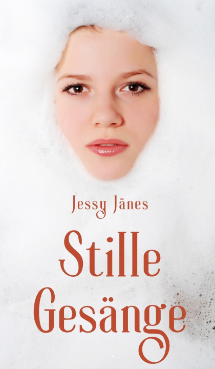 Kniha Stille Gesänge Jessy Jänes