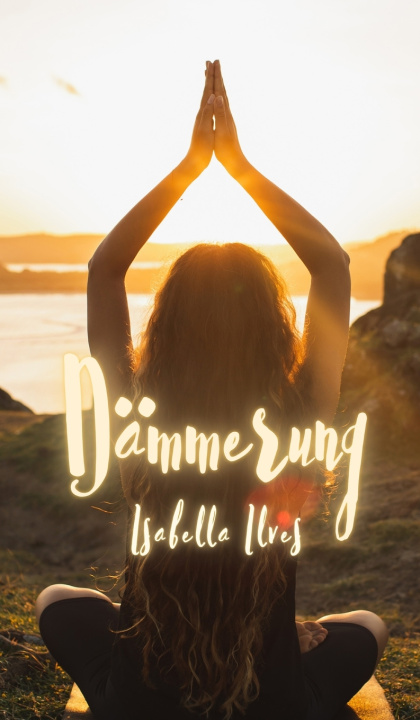 Kniha Dämmerung Isabella Ilves