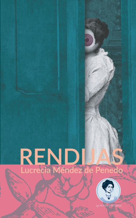 Kniha Rendijas Lucrecia Méndez de Penedo