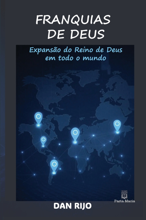 Kniha Franquias de Deus Dan Rijo