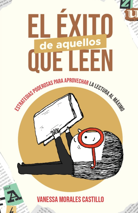 Kniha EL ÉXITO DE AQUELLOS QUE LEEN VANESSA MORALES CASTILLO