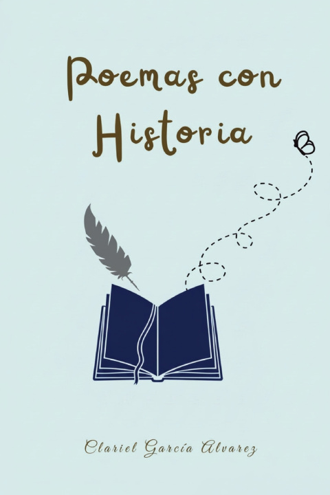 Knjiga Poemas con historia Clariel García Álvarez