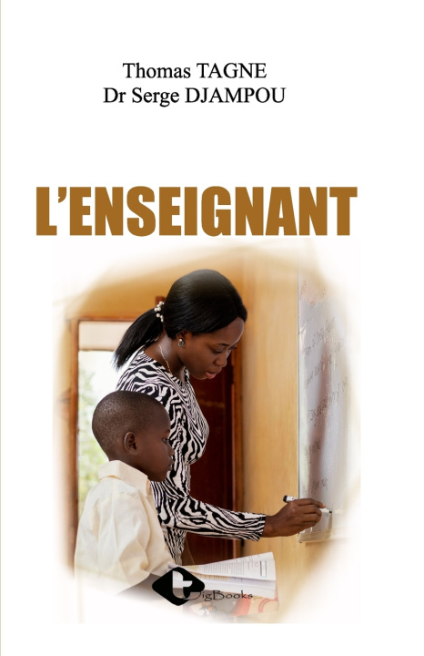 Kniha L'ENSEIGNANT Serge DJAMPOU