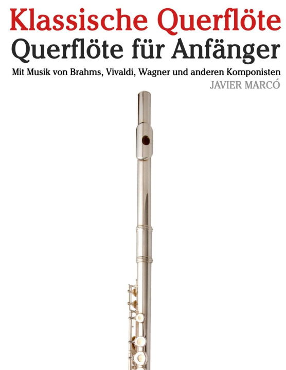 Knjiga Klassische Querflöte Javier Marcó