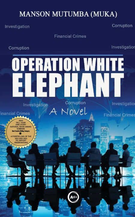 Kniha Operation White Elephant Manson Mutumba Muka