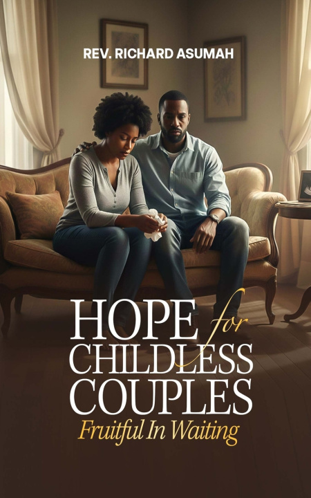 Kniha Hope for Childless Couples Richard Asumah