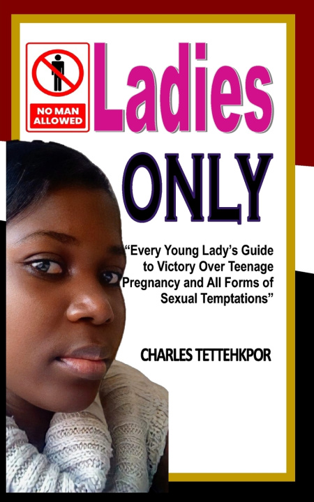 Kniha Ladies Only Charles Tettehkpor
