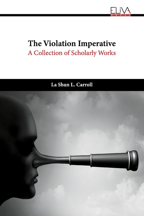 Kniha The Violation Imperative La Shun L. Carroll